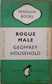 My Favourite Reads #1 : “Rogue Male” by Geoffrey&nbsp;Household