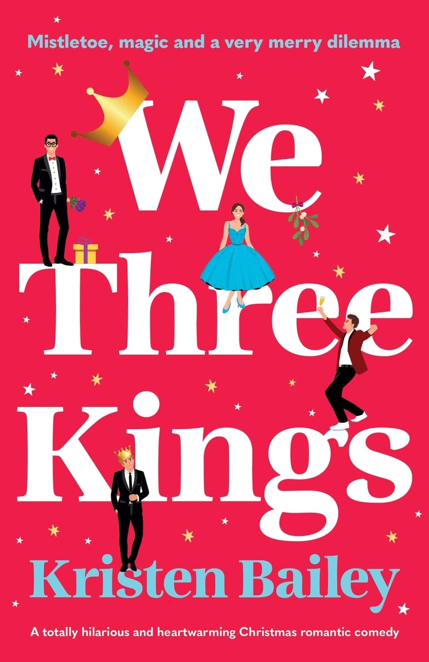 “We Three Kings” by Kristen Bailey